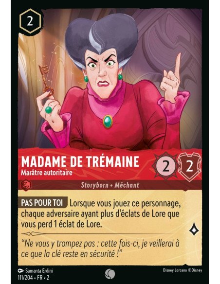 S2 - 111/204 - Madame De Trémaine : Marâtre autoritaire - Disney Lorcana - Série 2