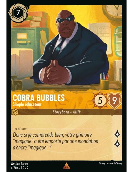 S2 - 004/204 - Cobra Bubbles : Simple éducateur - Disney Lorcana - Série 2