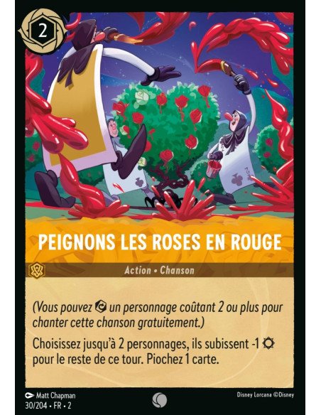 S2 - 030/204 - Peignons les roses en rouge - Disney Lorcana - Série 2