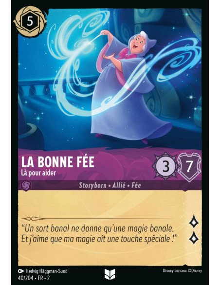 S2 - 040/204 - La Bonne Fée : Là pour aider - Disney Lorcana - Série 2