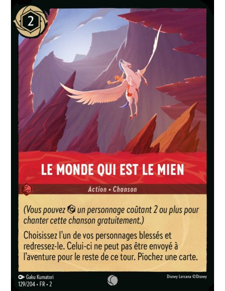 S2 - 129/204 - Le monde qui est le mien - Disney Lorcana - Série 2