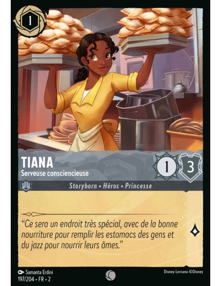 S2 - 197/204 - Tiana : Serveuse consciencieuse - Disney Lorcana - Série 2