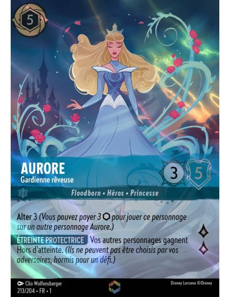 S1 - 213/204 - Aurore : Gardienne rêveuse - Enchantée - Disney Lorcana - Série 1