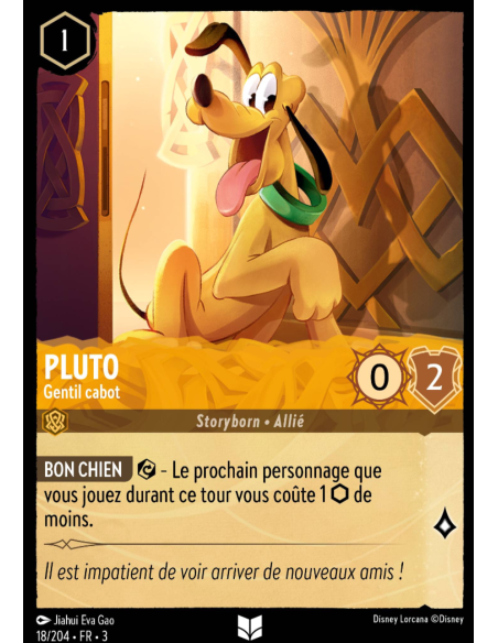 S3 - 018/204 - Pluto : Gentil Cabot - Disney Lorcana - Série 3