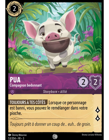 S3 - 053/204 - Pua : Compagnon bedonnant - Disney Lorcana - Série 3