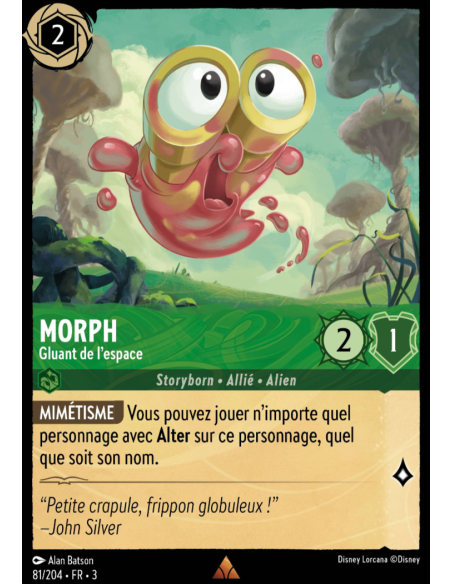 S3 - 081/204 - Morph : Gluant de l'espace