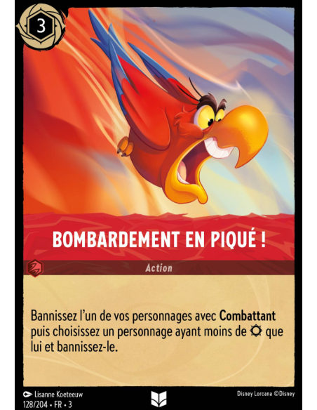 S3 - 128/204 - Bombardement en Piqué ! - Disney Lorcana - Série 3