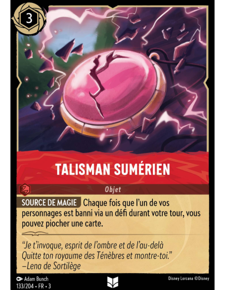 S3 - 133/204 - Talisman Sumérien - Disney Lorcana - Série 3