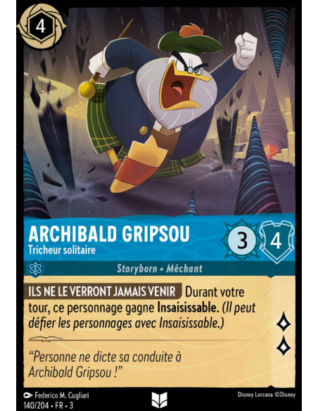 S3 - 140/204 - Archibald Gripsou : Tricheur solitaire - Disney Lorcana - Série 3