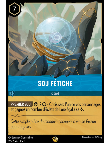 S3 - 165/204 - Sou Fétiche - Disney Lorcana - Série 3