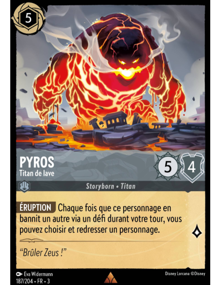 S3 - 187/204 - Pyros : Titan de lave - Disney Lorcana - Série 3