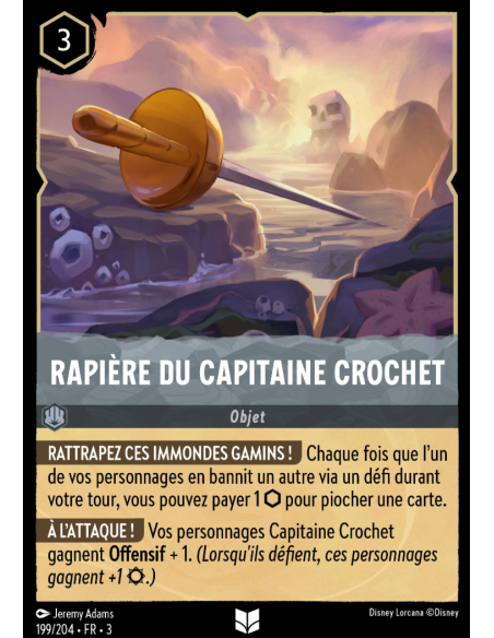 S3 - 199/204 - Rapière du Capitaine Crochet - Disney Lorcana - Série 3