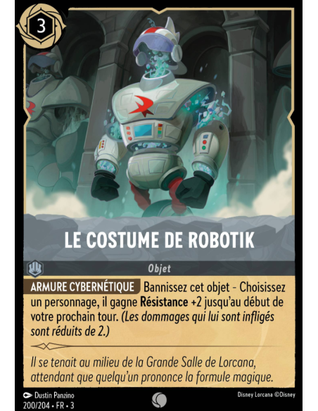 S3 - 200/204 - Le Costume de Robotik - Disney Lorcana - Série 3