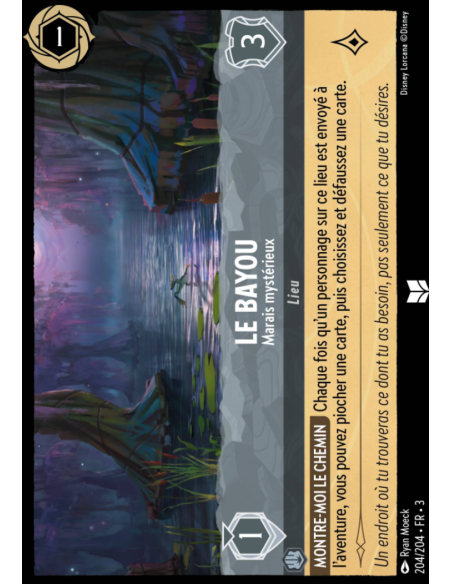 S3 - 204/204 - Le Bayou : Marais Mystérieux - Disney Lorcana - Série 3