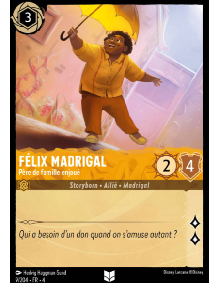 S4 - 009/204 - Félix Madrigal : Père de famille enjoué - Disney Lorcana - Série 4