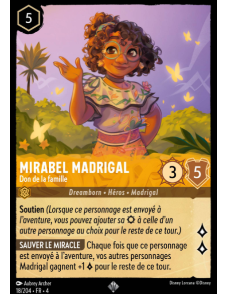 S4 - 018/204 - Mirabel Madrigal : Don de la famille - Disney Lorcana - Série 4