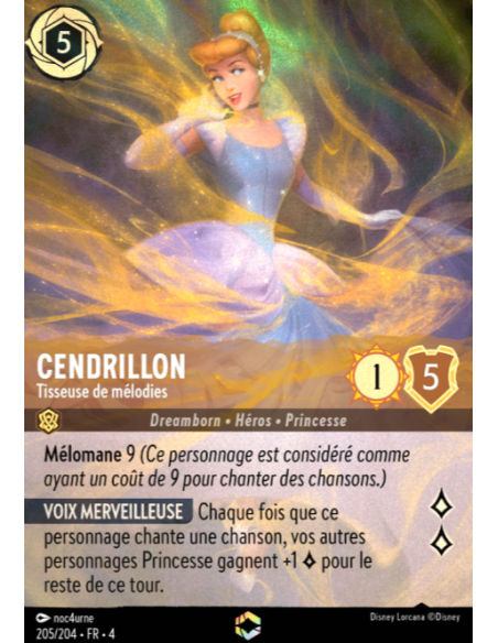 S4 - 205/204 - Cendrillon : Tisseuse de mélodies - Disney Lorcana - Série 4